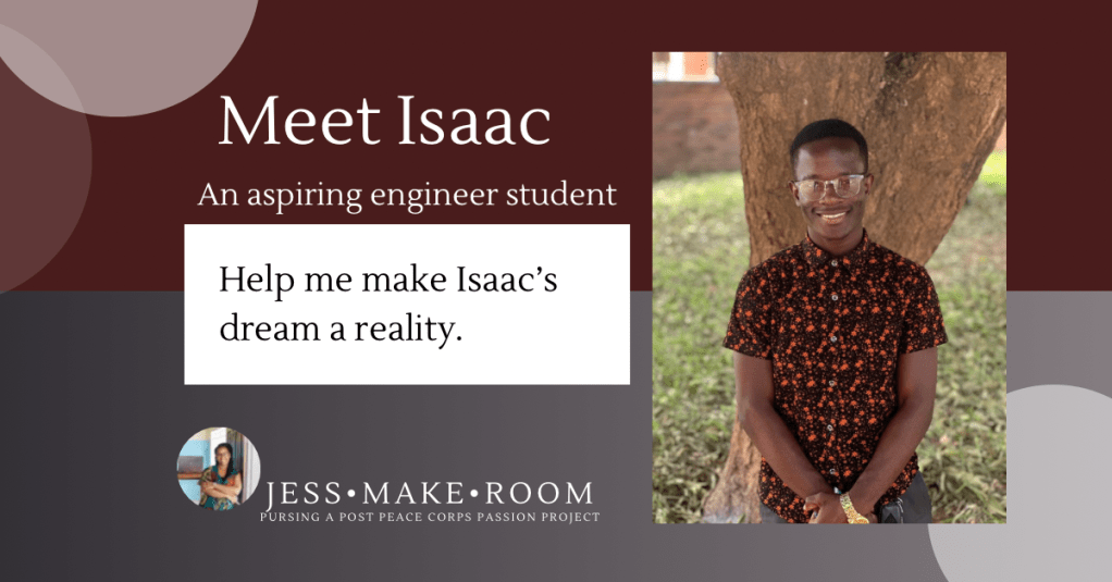 Meet Isaac: An aspiring engineer student determined to change his community and uplift his&nbsp;family